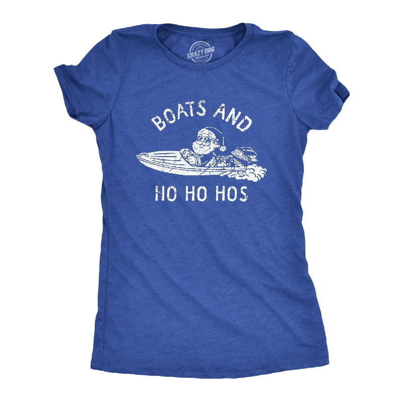 Boats And Ho Ho Hos Women's T Shirt