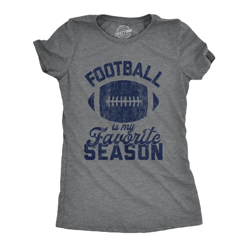 Football Is My Favorite Season Women's T Shirt